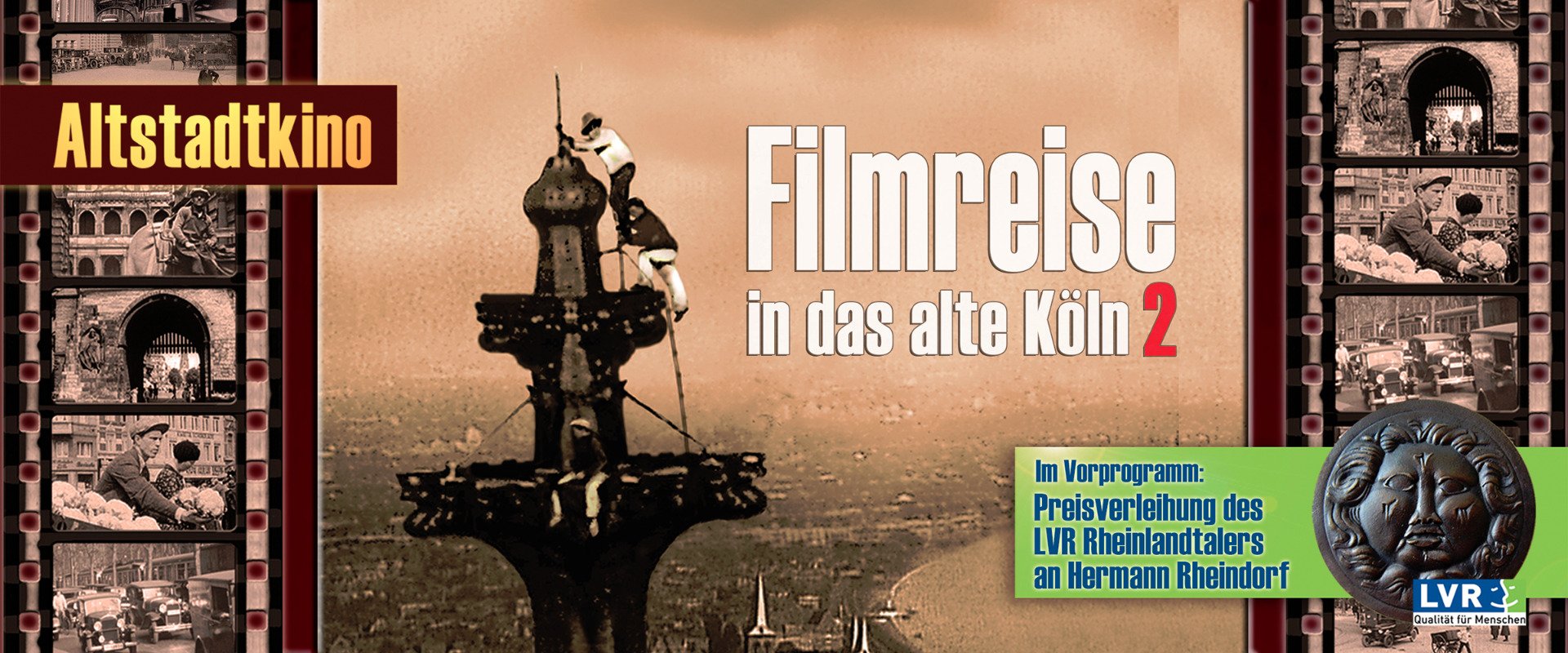 Altstadtkino - Filmreise in das alte Köln 2 
